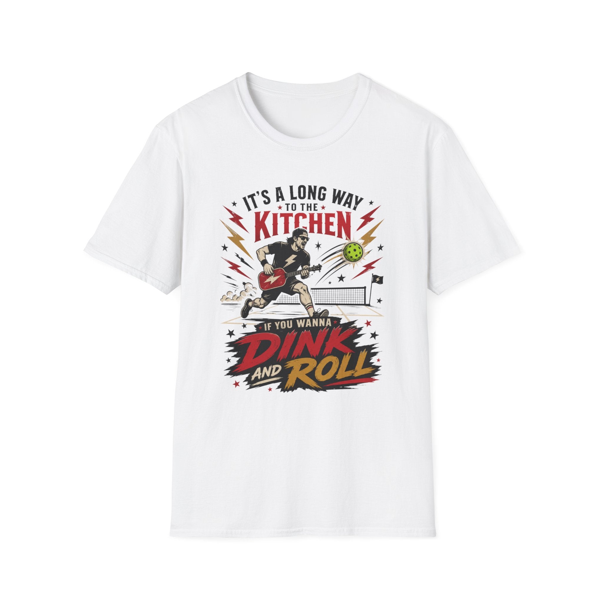 T-Shirt "It's a Long Way to The Kitchen. Dink and Roll"