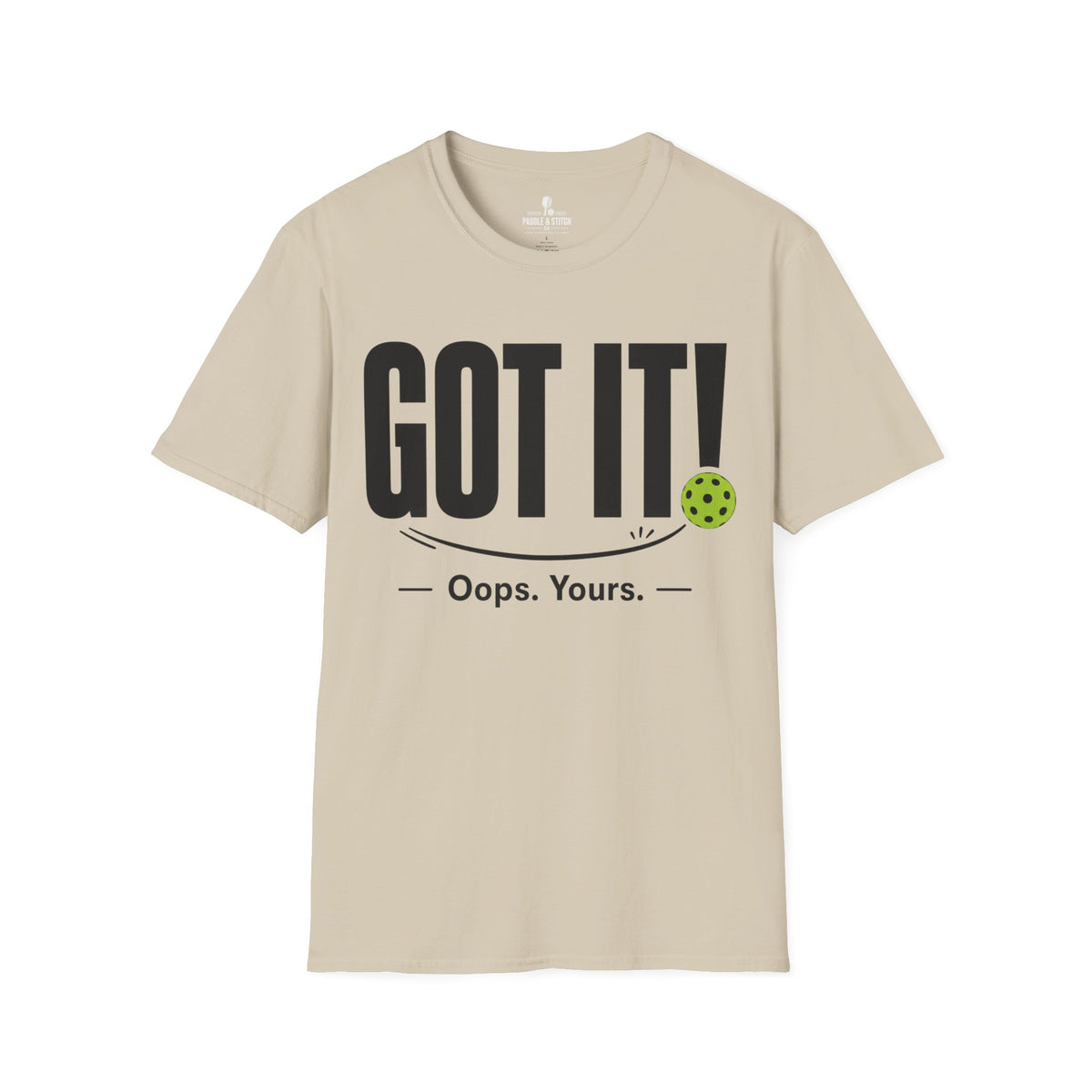 T-Shirt "Got It"