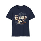 T-Shirt "The Retired Guy"