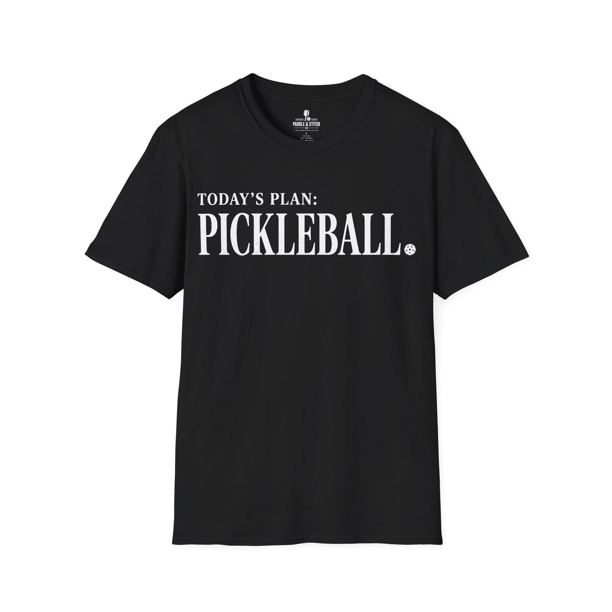 T-Shirt "Today's Plan"