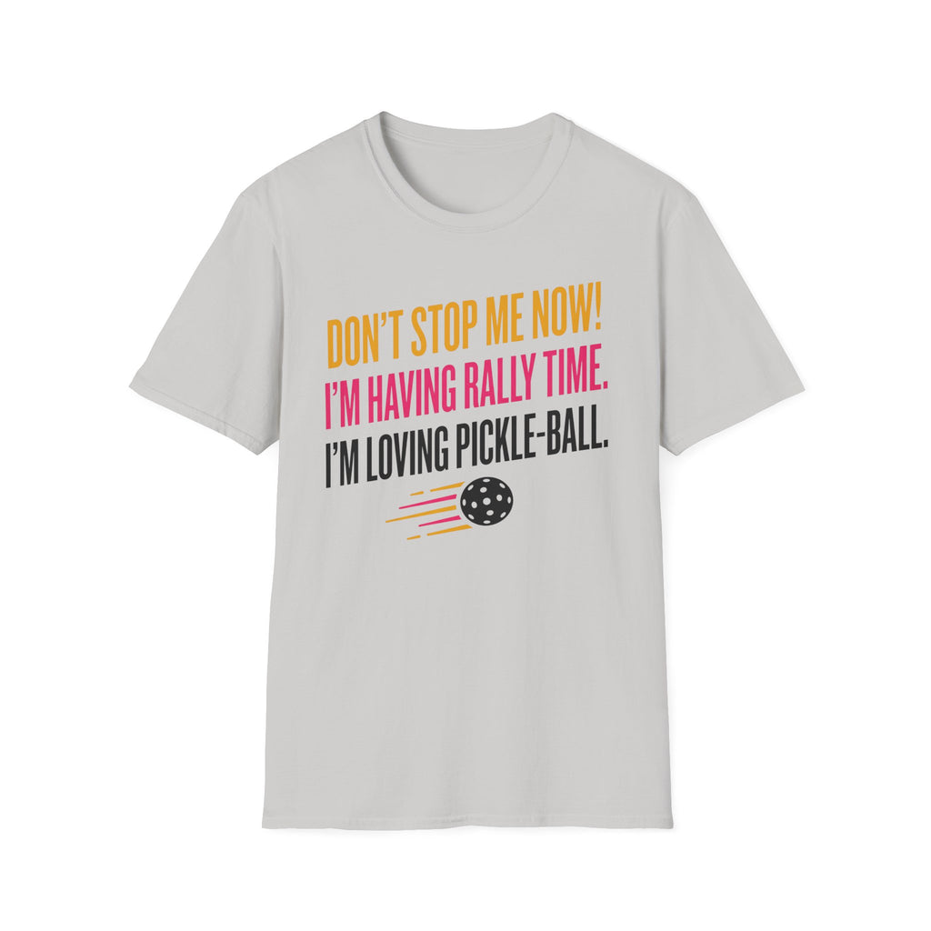 T-Shirt "Don't Stop Me Now"