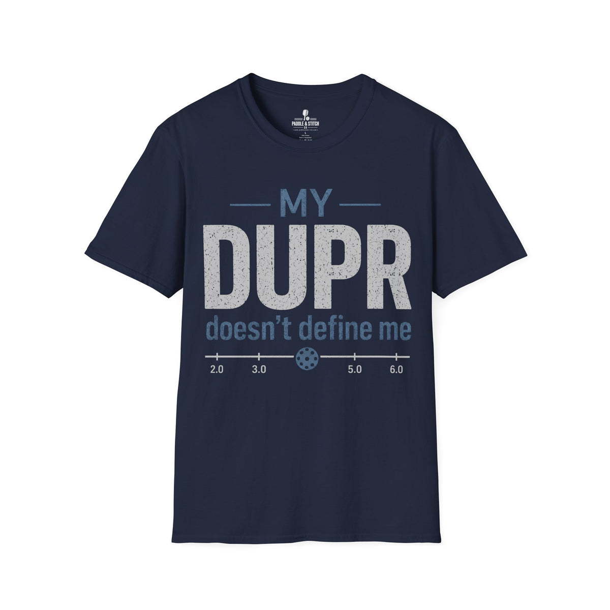 T-Shirt "DUPR Define"