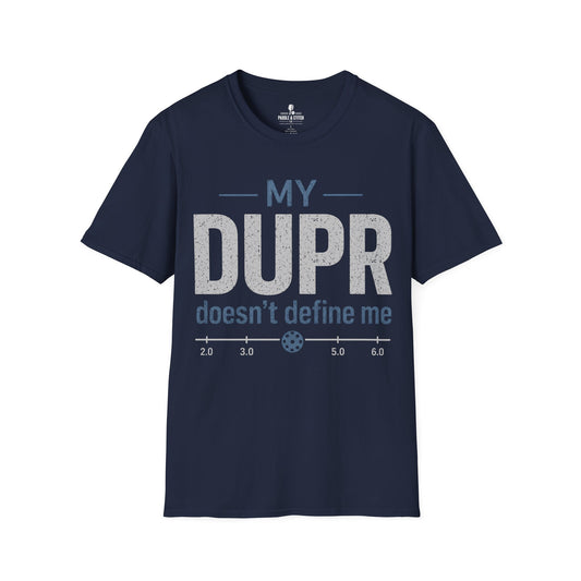 T-Shirt "DUPR Define"