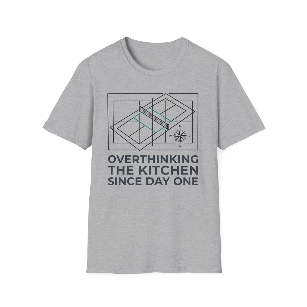T-Shirt "Overthinking the Kitchen Since Day One"