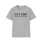 T-Shirt "0-0-2, Start"