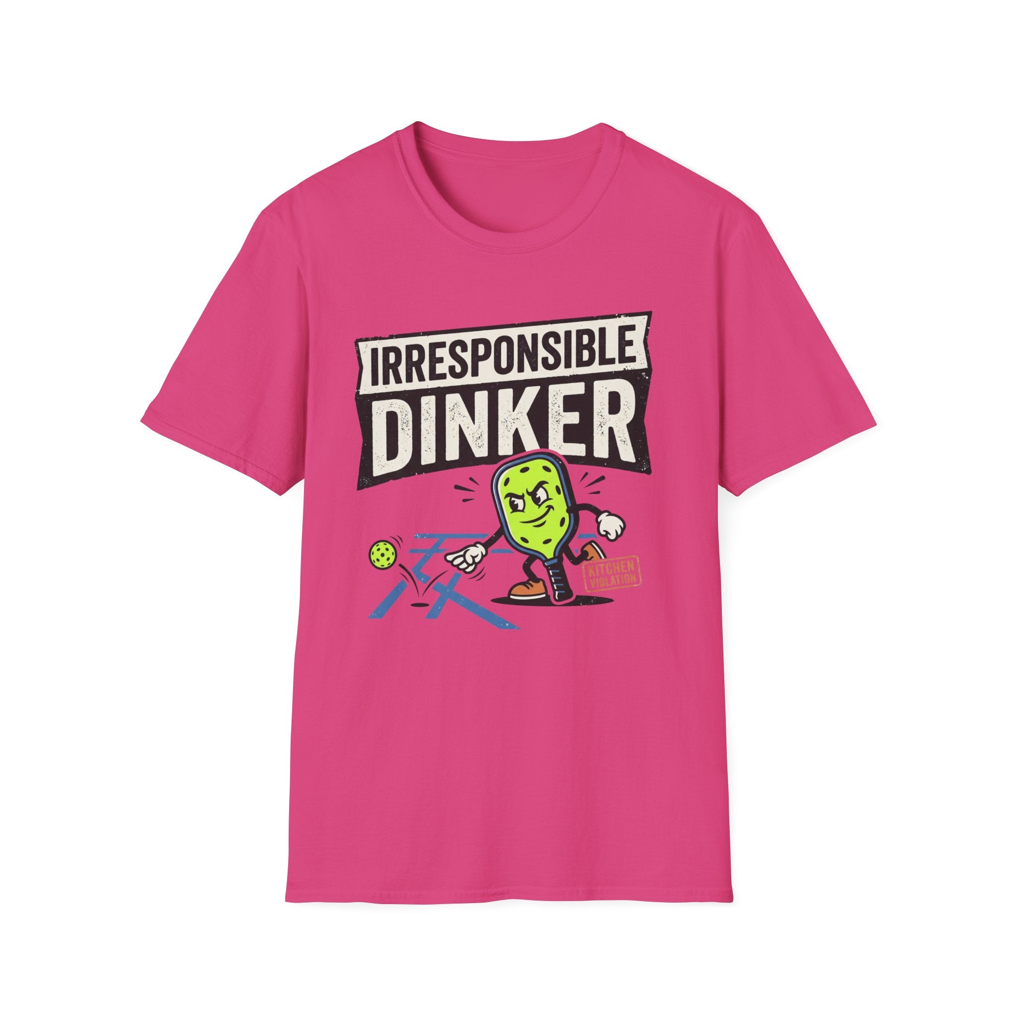 T-Shirt "Irresponsible Dinker"