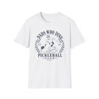 T-Shirt "Dads Who Dink"