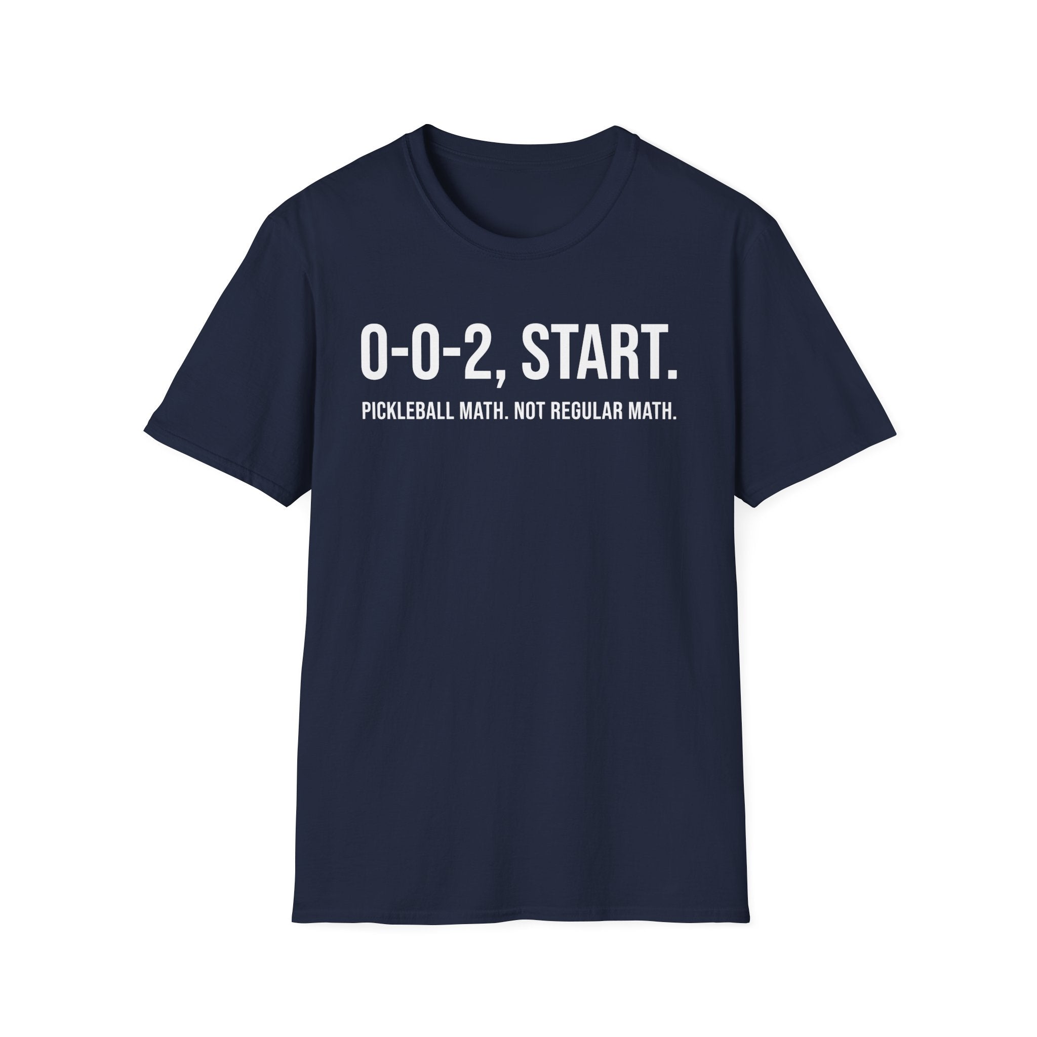T-Shirt "0-0-2, START. — Pickleball Math"