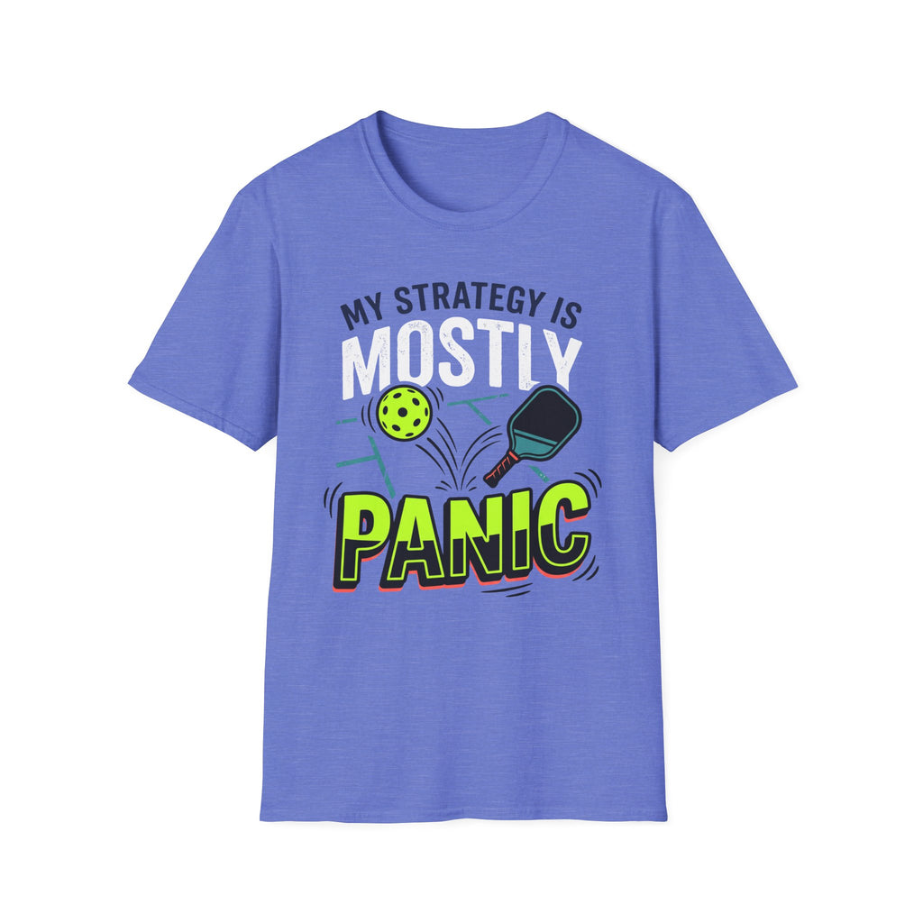 T-Shirt "My Strategy is Mostly Panic"