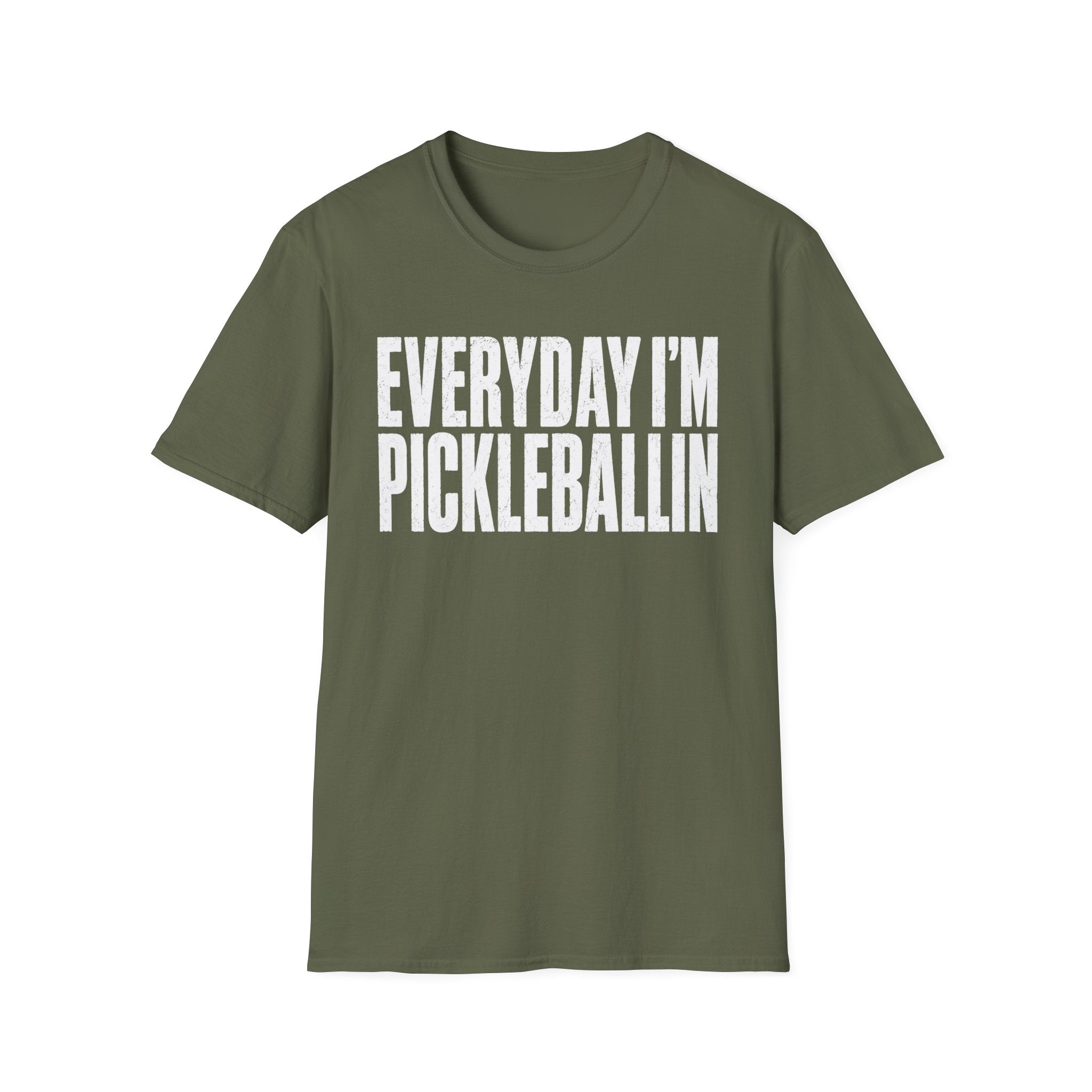 T-Shirt "Everyday I'm Pickleballin"
