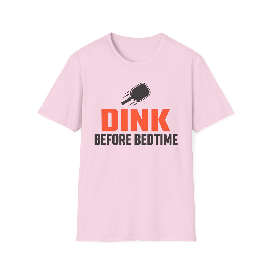 T-Shirt "Dink Before Bedtime"