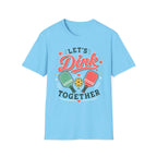 T-Shirt "Let's Dink Together"