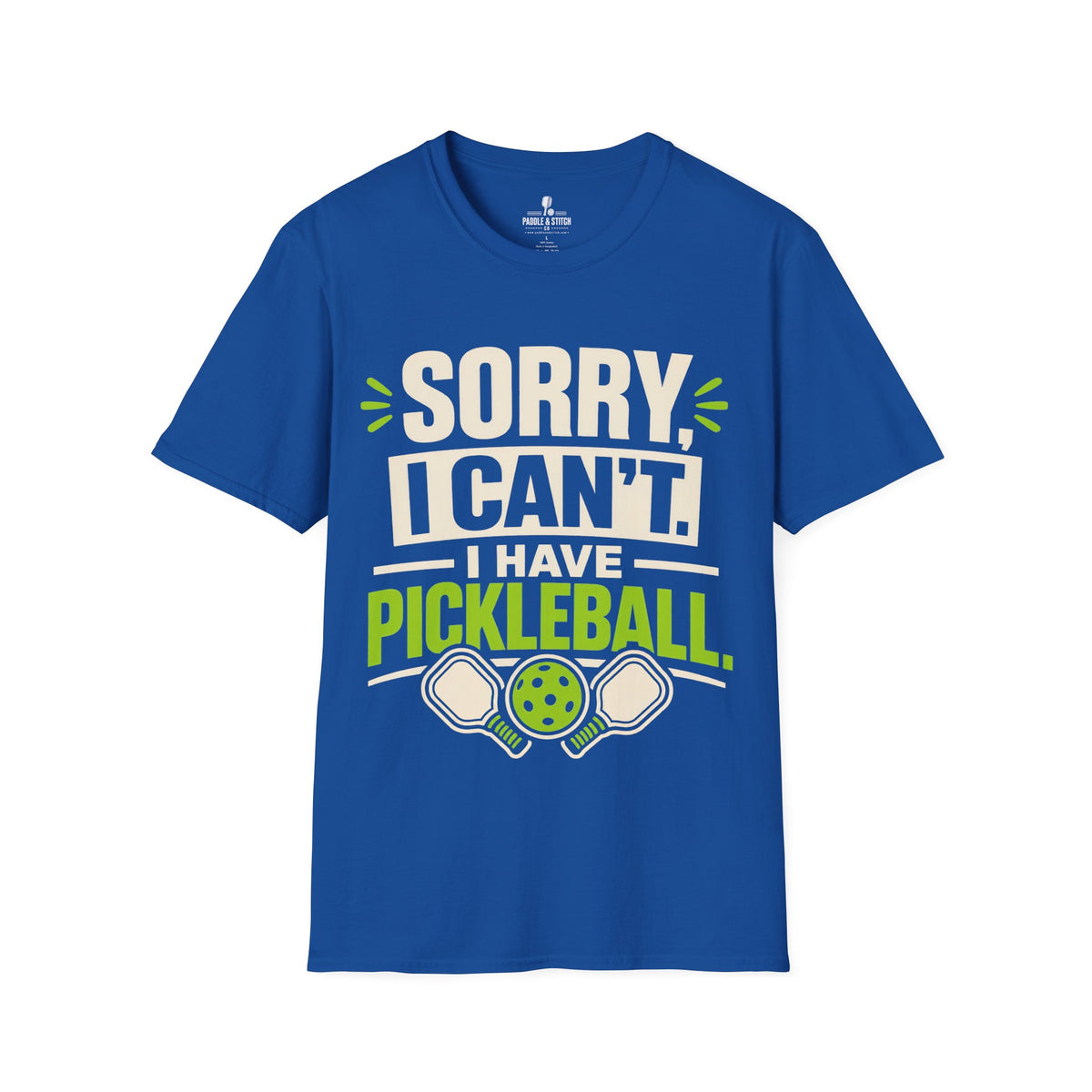 T-Shirt "Sorry Can't"