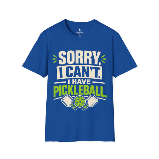 T-Shirt "Sorry Can't"