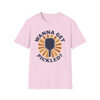 T-Shirt "Wanna Get Pickled?"