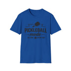 T-Shirt "Pickleball Mode"