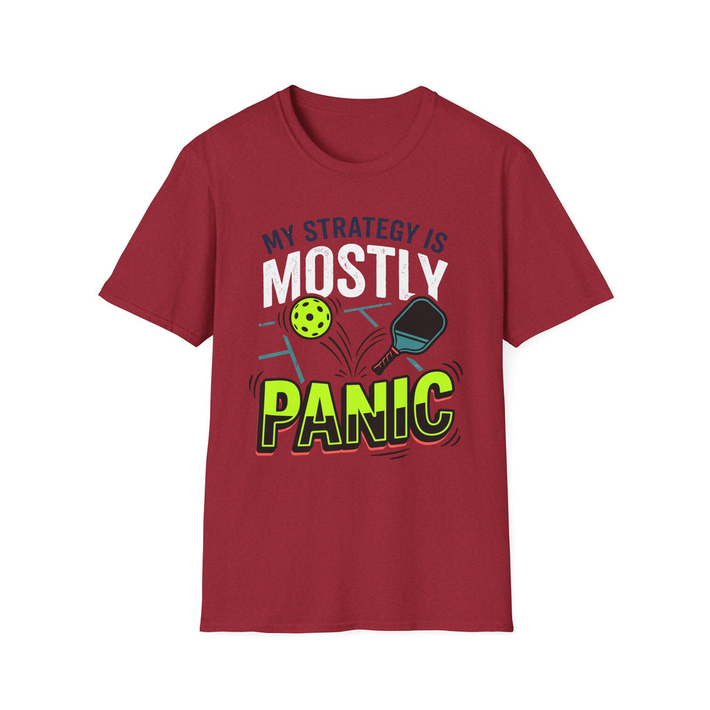 T-Shirt "My Strategy is Mostly Panic"