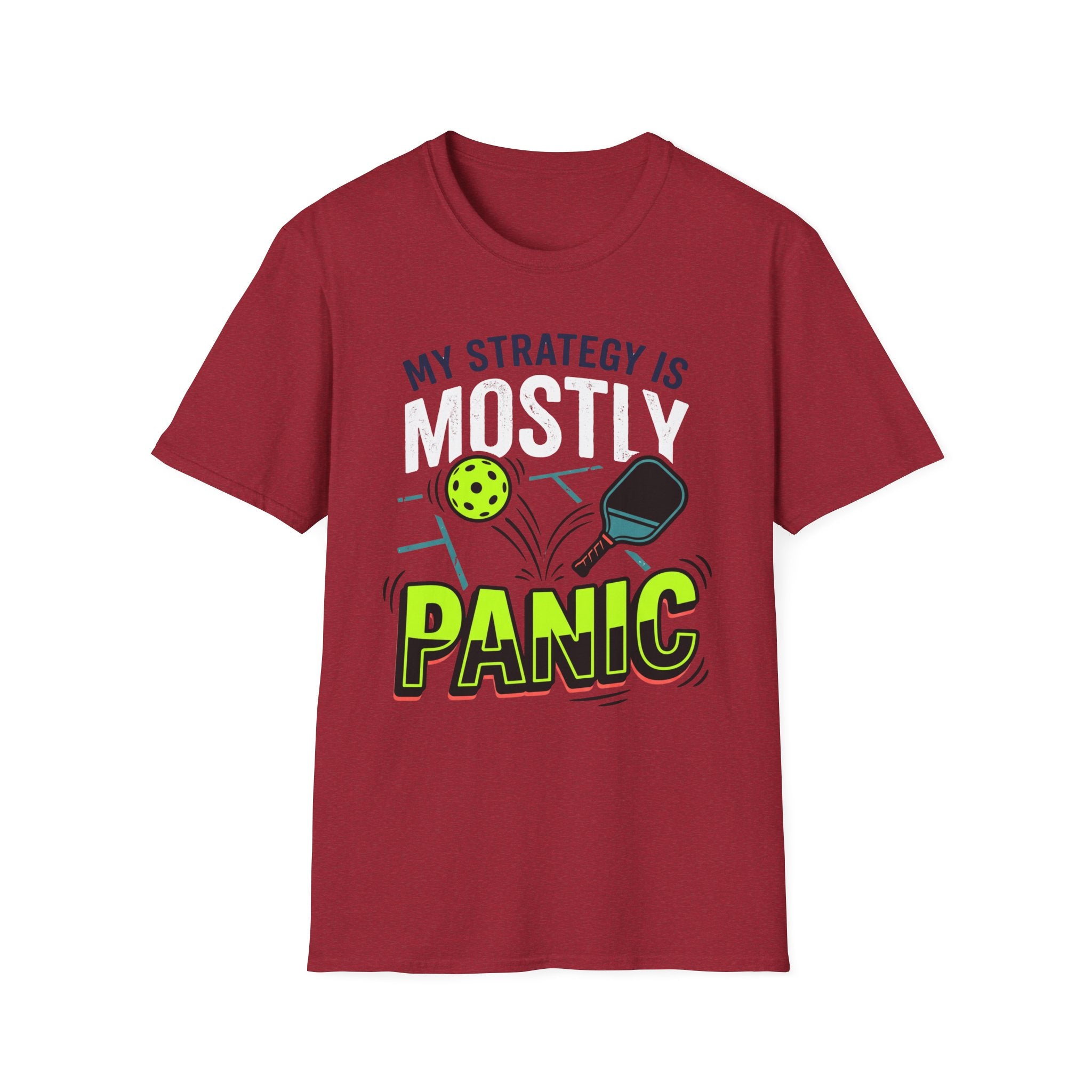 T-Shirt "My Strategy is Mostly Panic"